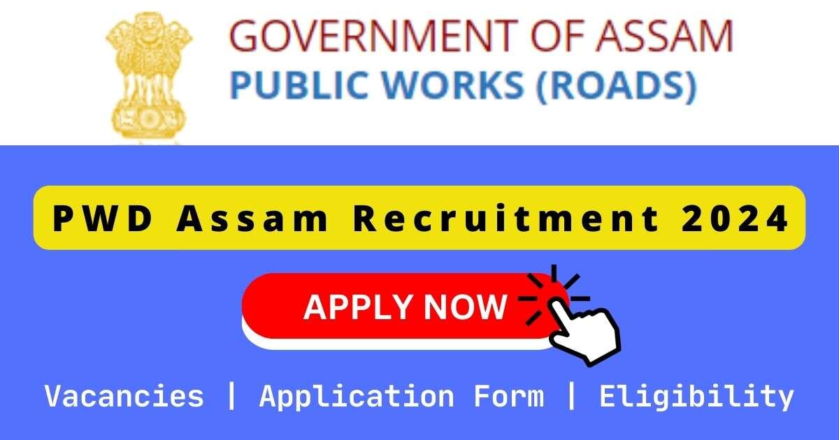PWD Assam Recruitment 2024 | 80 JE (Mechanical) Posts