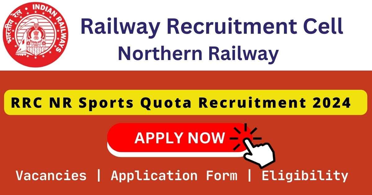 RRC NR Sports Quota Recruitment 2024 | 38 Sports Person (Group-D) Posts