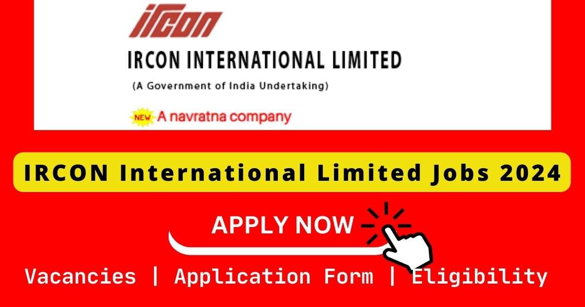 IRCON International Limited Jobs 2024 | 01 Finance Assistant Posts
