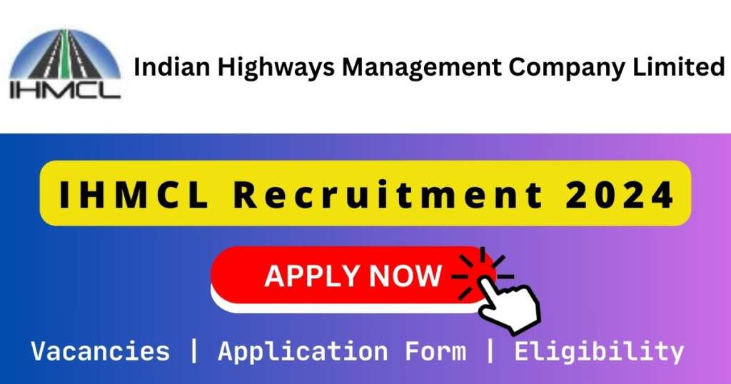 IHMCL Recruitment 2024