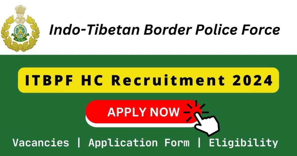 ITBPF HC Recruitment 2024