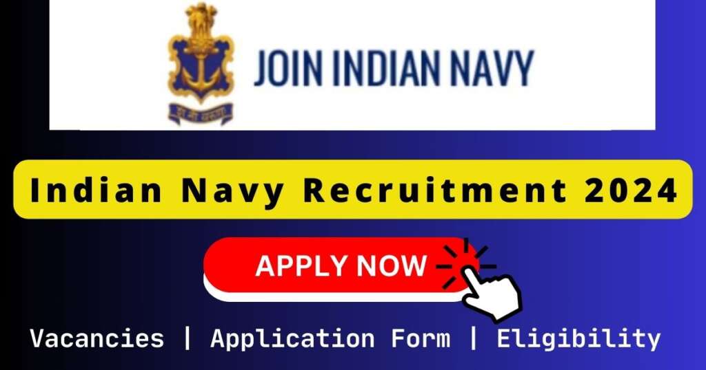 Indian Navy Recruitment 2024