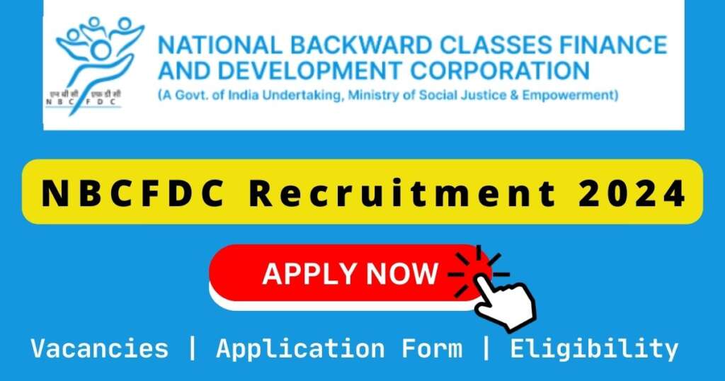 NBCFDC Recruitment 2024