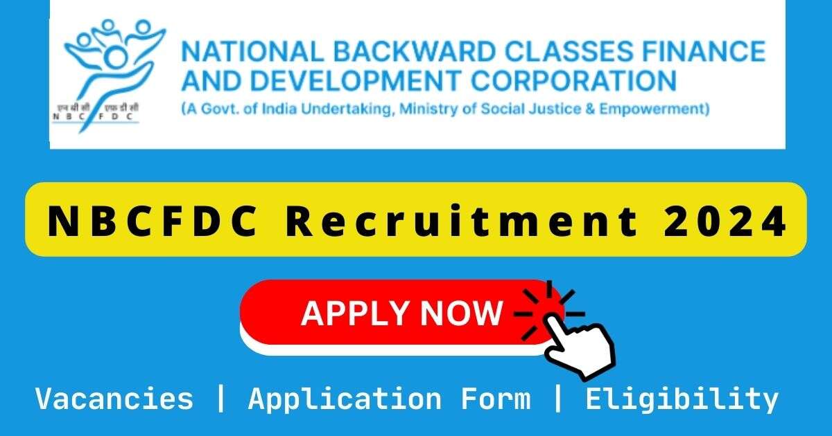 NBCFDC Recruitment 2024 | 04 Consultant Posts