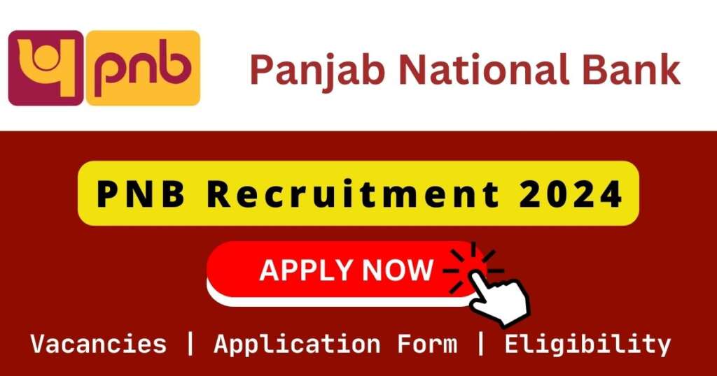 PNB Recruitment 2024